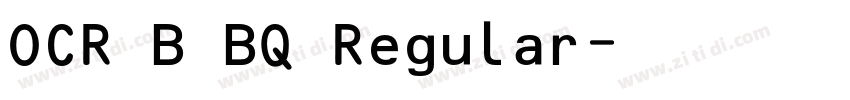 OCR B BQ Regular字体转换